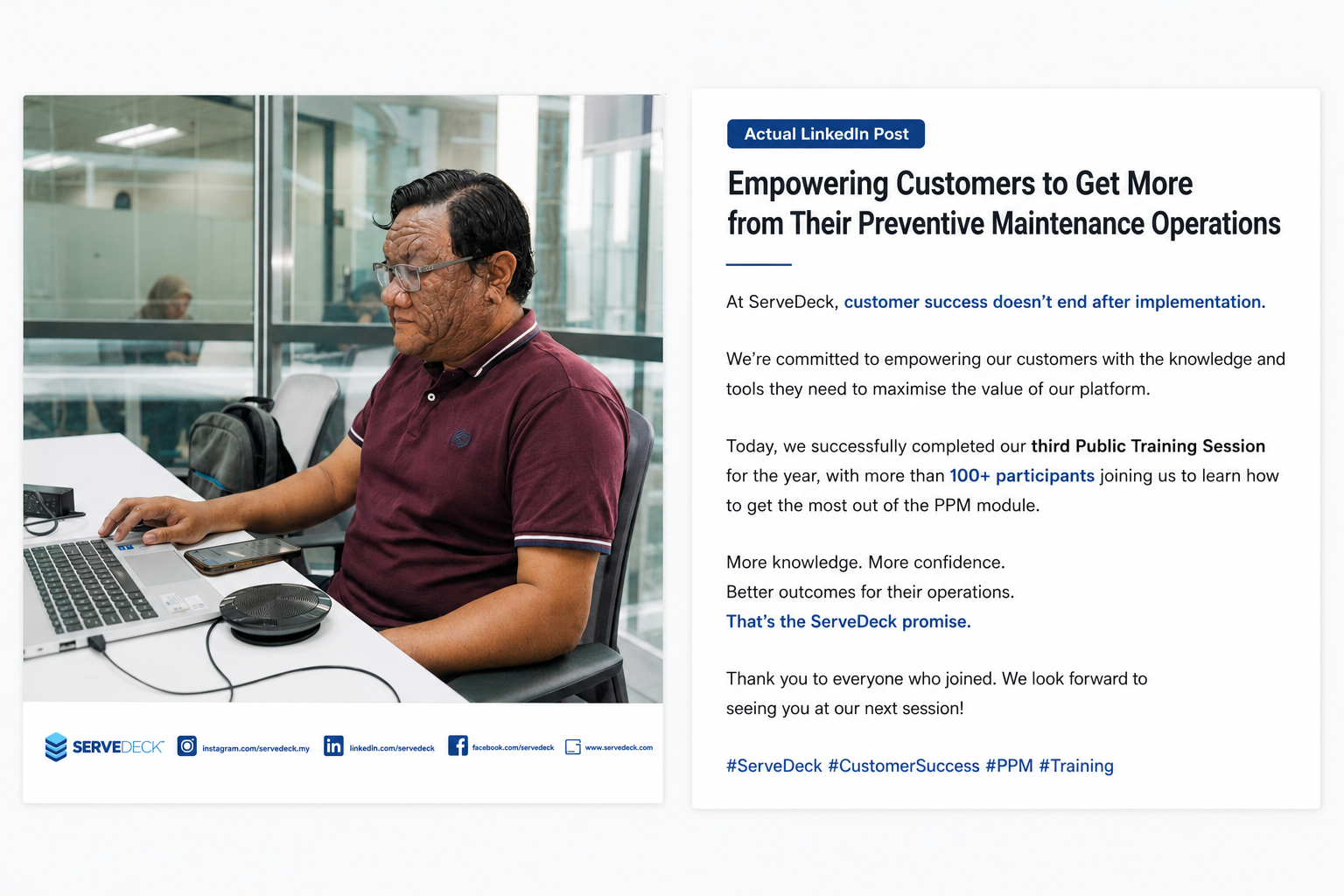 ServeDeck LinkedIn post visual about customer success continuing after implementation and a public training session with more than 100 participants